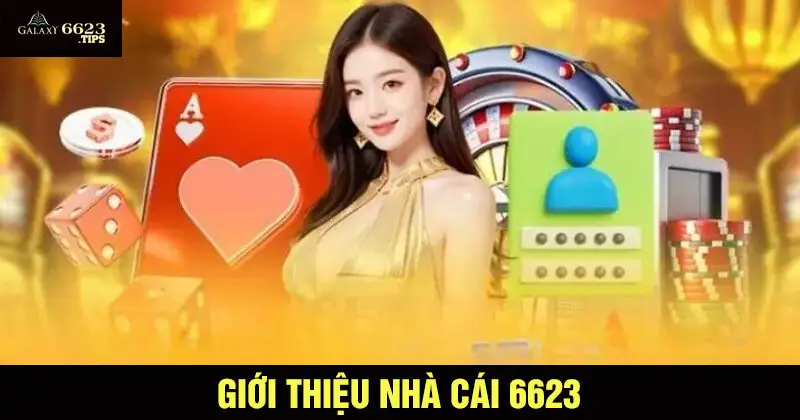 giới thiệu nhà cái 6623